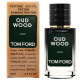 Tom Ford Oud Wood ТЕСТЕР LUX унисекс 60 мл