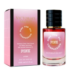Victoria`s Secret Pink for All Compassion LUX NEW унісекс 60 мл